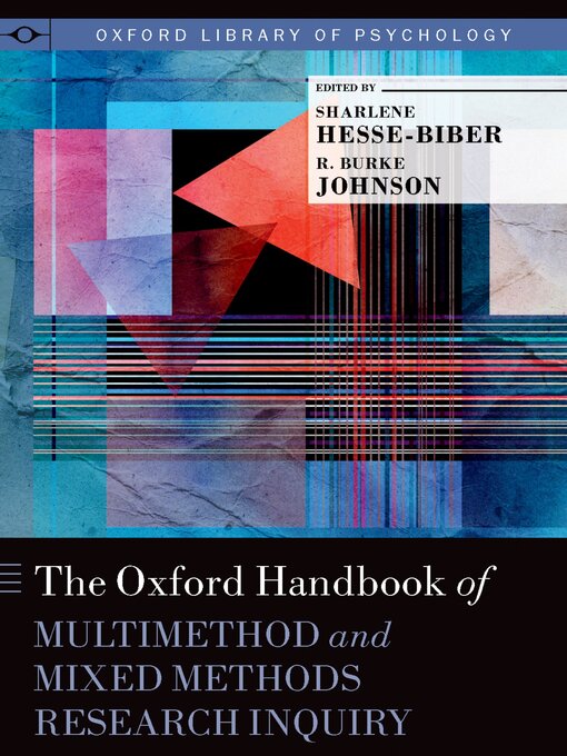 Title details for The Oxford Handbook of Multimethod and Mixed Methods Research Inquiry by Sharlene Nagy Hesse-Biber - Wait list